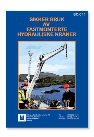 Bok 11.  Sikker bruk av fastmonterte hydrauliske kraner
