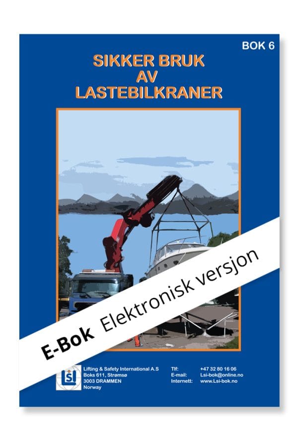E-Bok 6. Sikker bruk av lastebilkraner