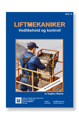 Bok 18. Liftmekaniker – Vedlikehold og kontroll